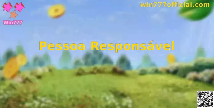 Pessoa Responsável Win777