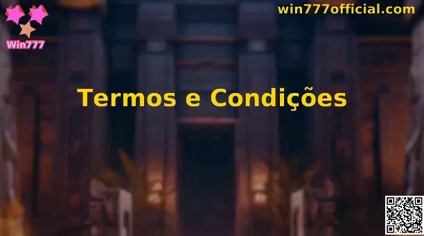 Termos e Condições Win777